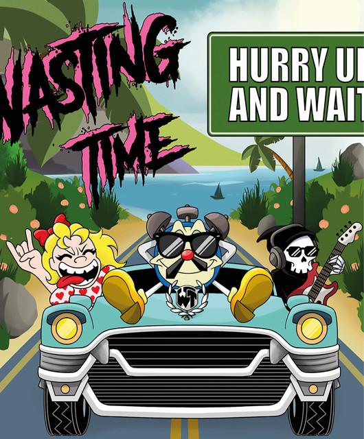 Wasting Time
