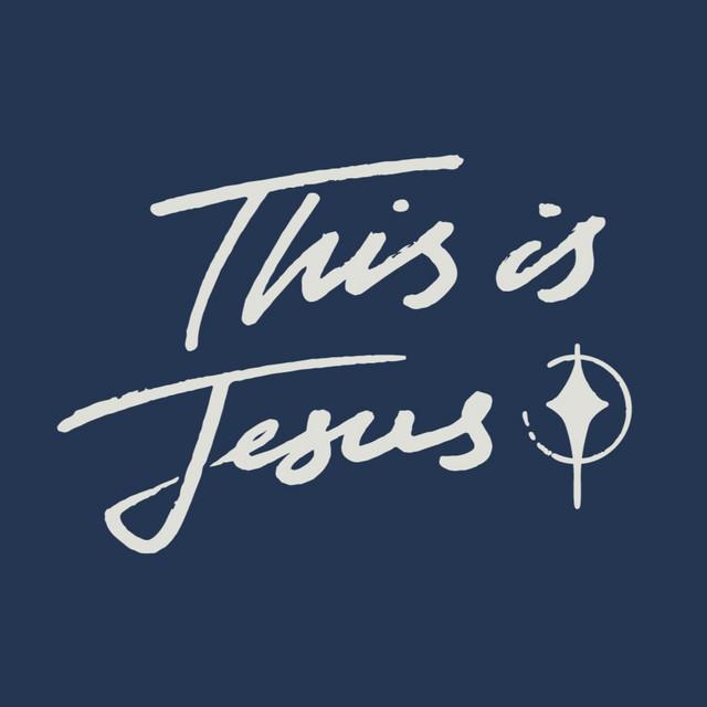 This Is Jesus