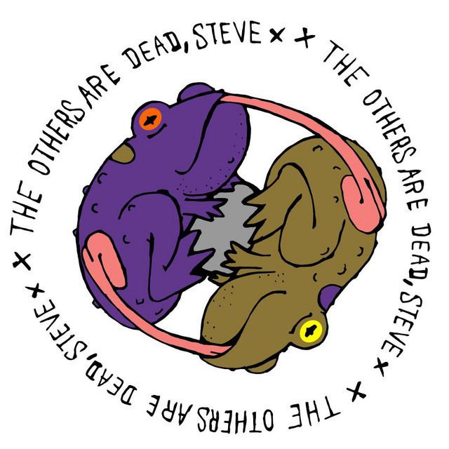 The Others Are Dead, Steve