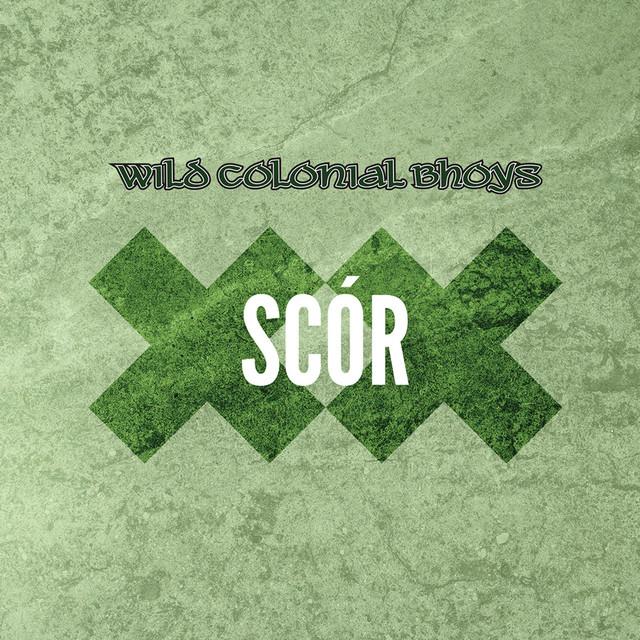 Wild Colonial Bhoys