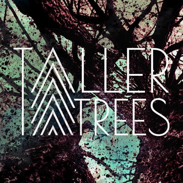 Taller Trees