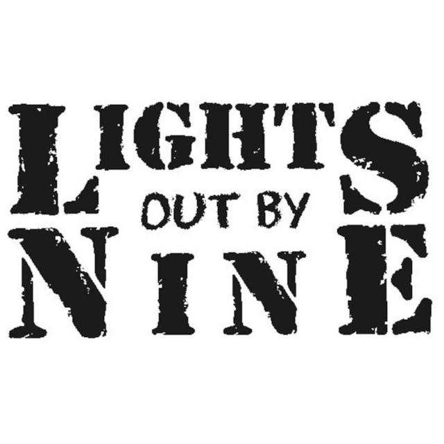 Lights Out By Nine