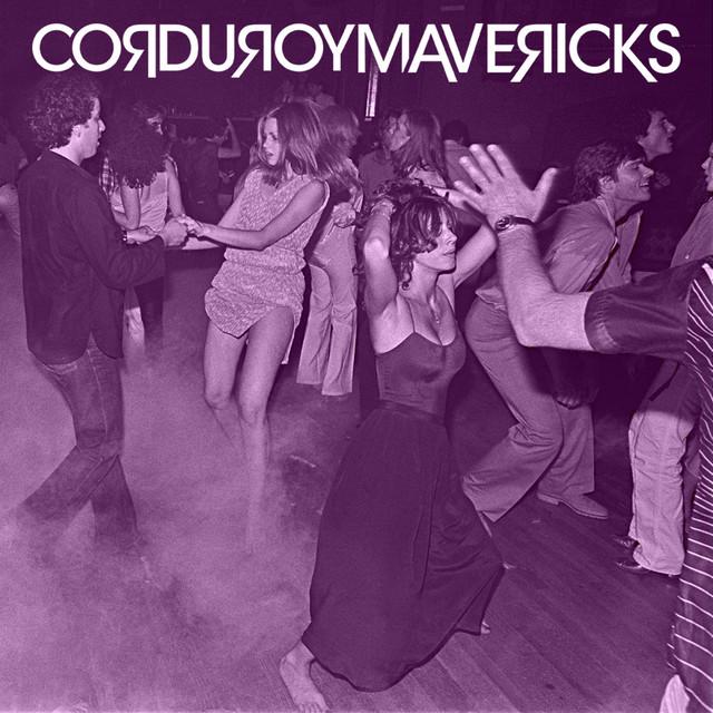 Corduroy Mavericks