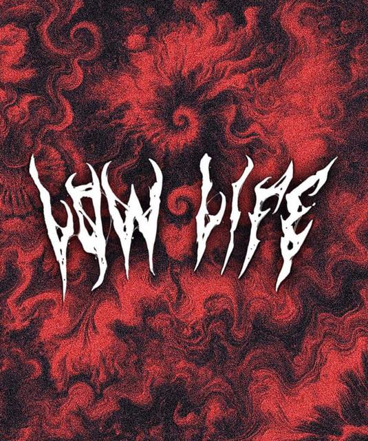 Low Life