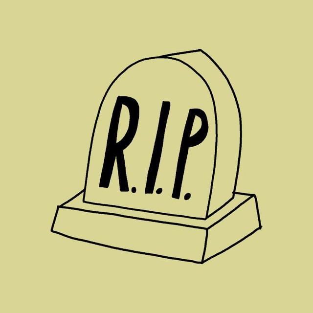 R.I.P.
