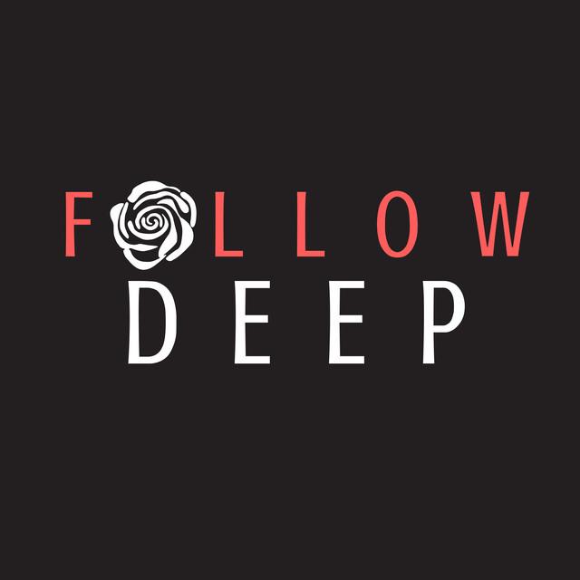 Follow Deep