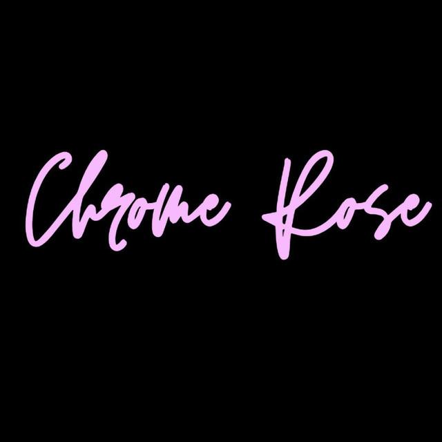 Chrome Rose