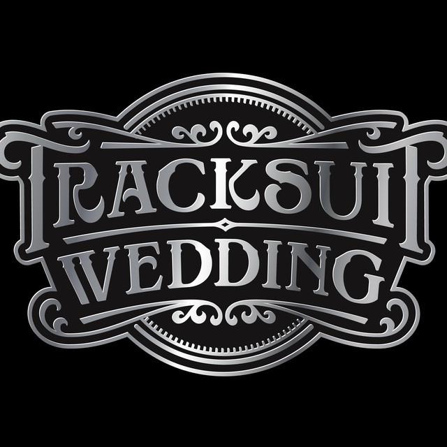 Tracksuit Wedding