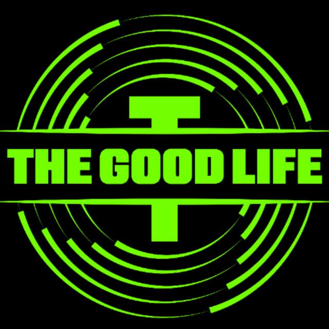The Good Life
