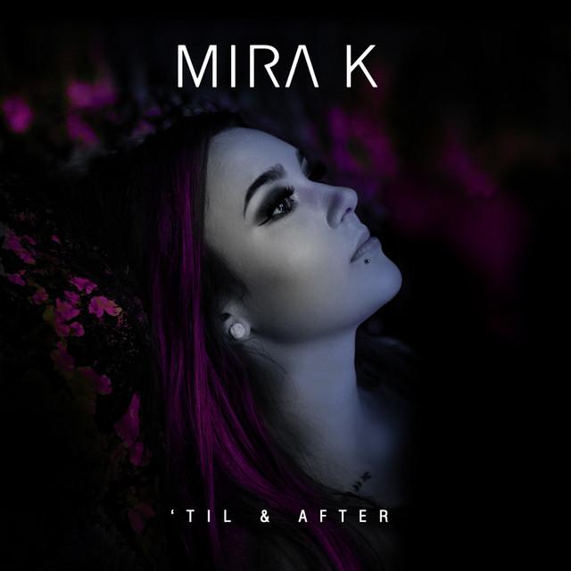Mira K