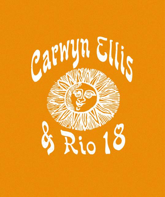 Carwyn Ellis & Rio 18