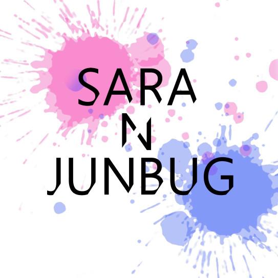 Sara 'N' Junbug