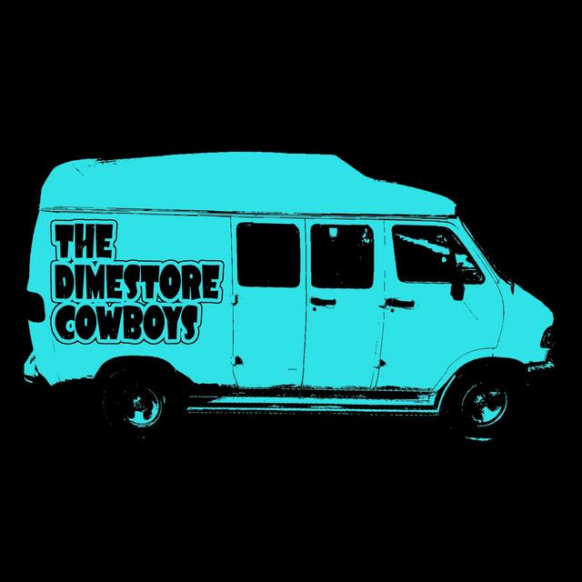 The Dimestore Cowboys