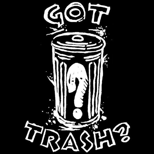 Got Trash?