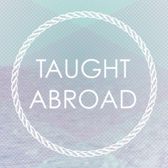 Taught Abroad