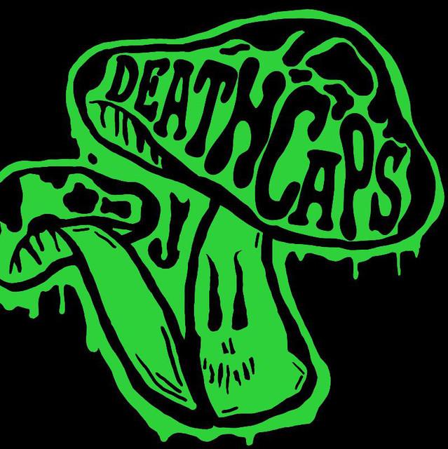 Deathcaps