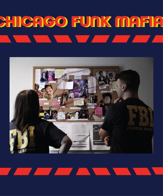Chicago Funk Mafia