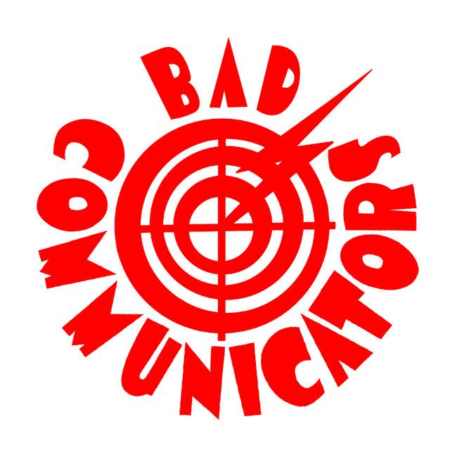 Bad Communicators