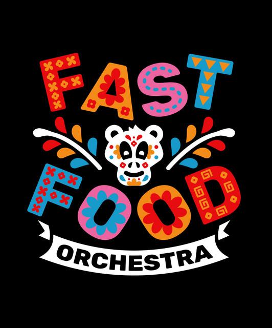 Fast Food Orchestra