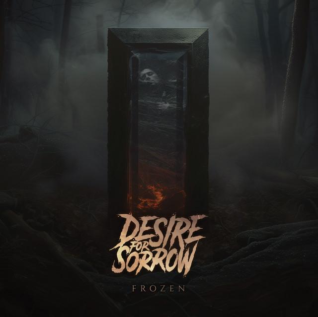 Desire for Sorrow