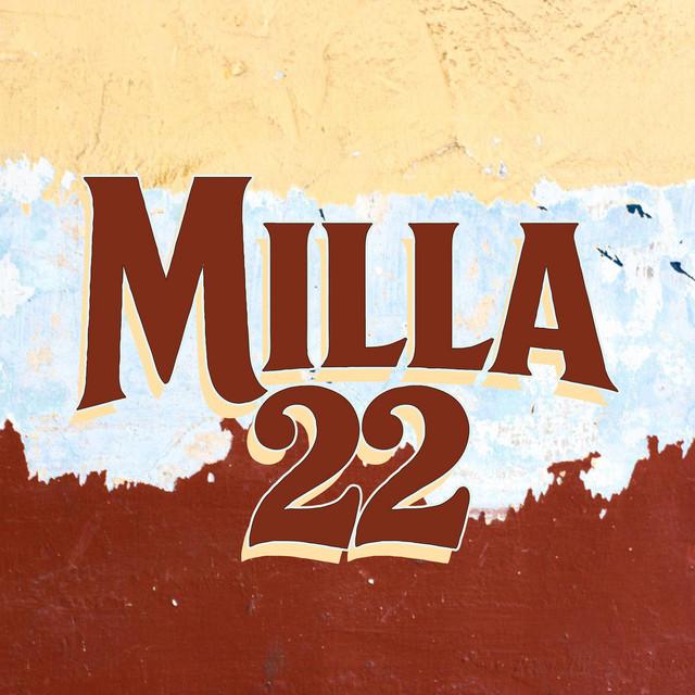 Milla 22