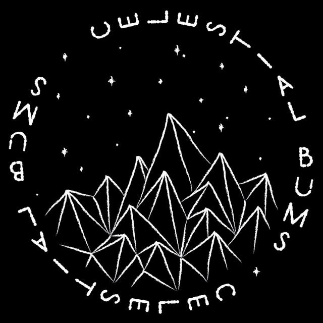 Celestial Bums