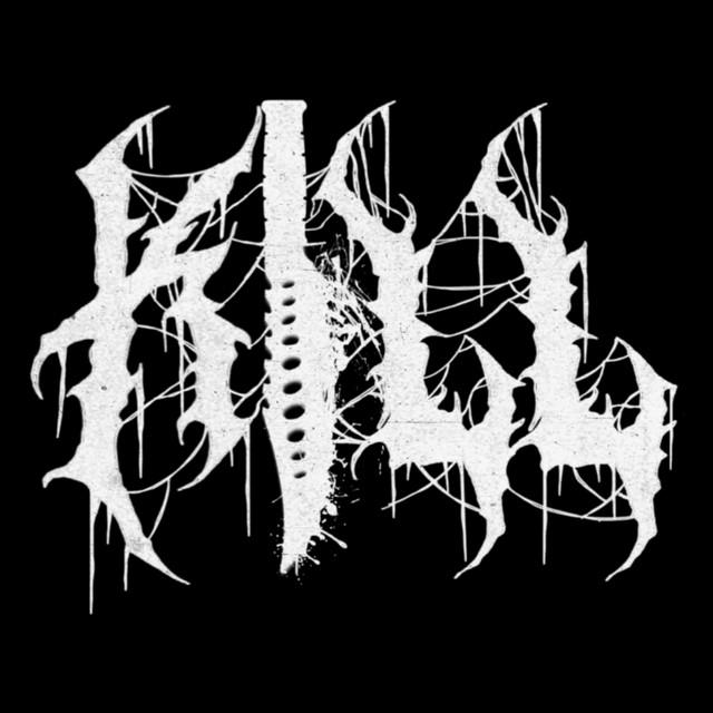 Kill