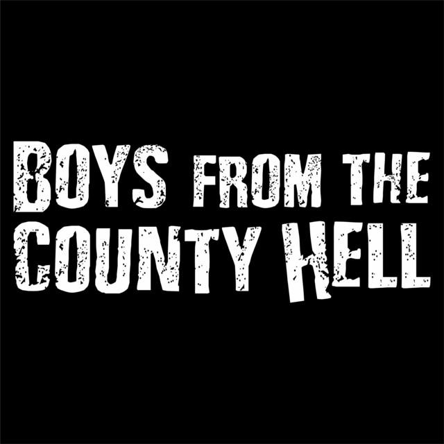 Boys From The County Hell