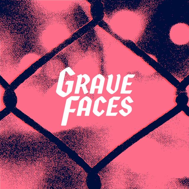 Grave Faces