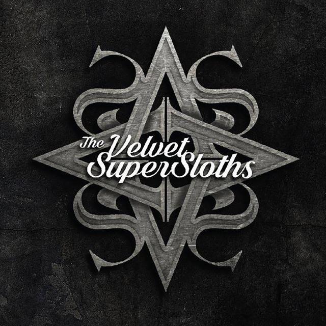 The Velvet Supersloths