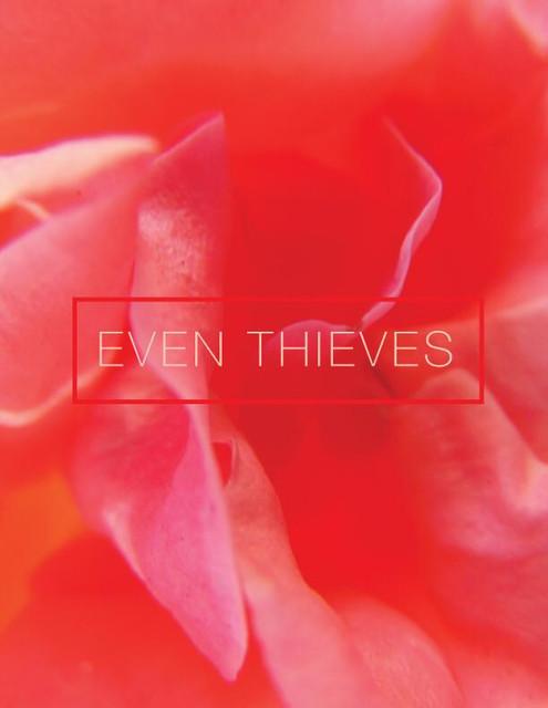 Even Thieves