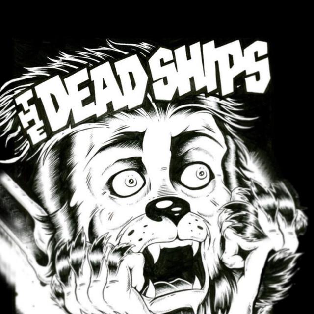 The Dead Ships