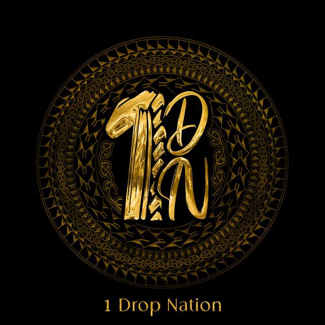 1 Drop Nation