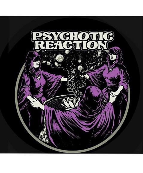 Psychotic Reaction
