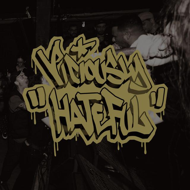 Viciously Hateful