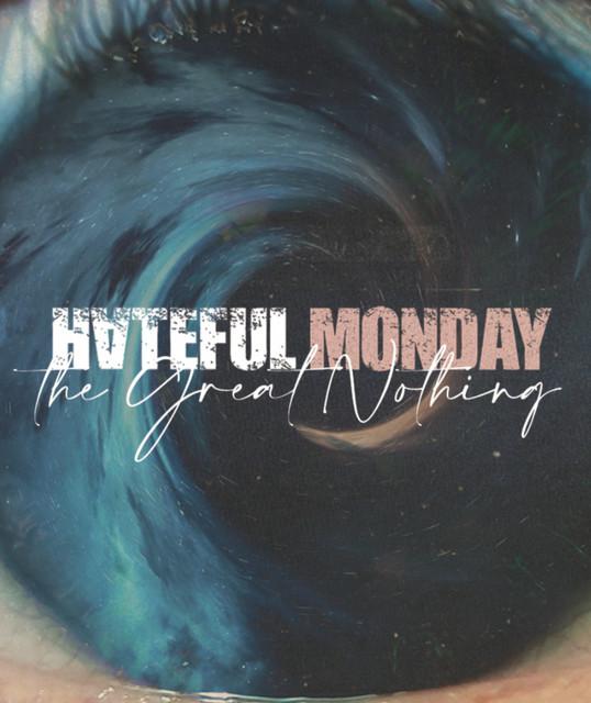 Hateful Monday
