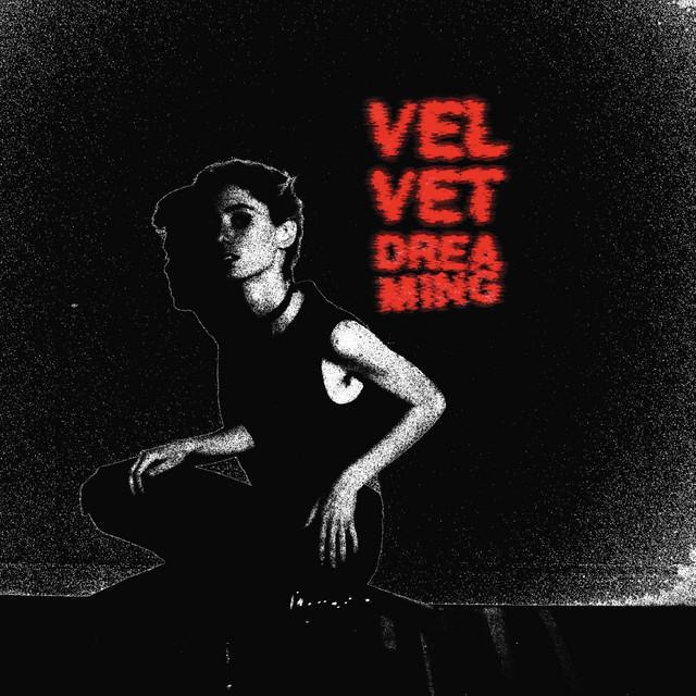 VELVET DREAMING