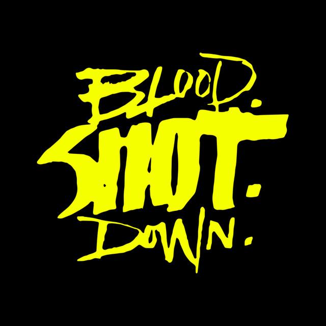 Blood Shot Down