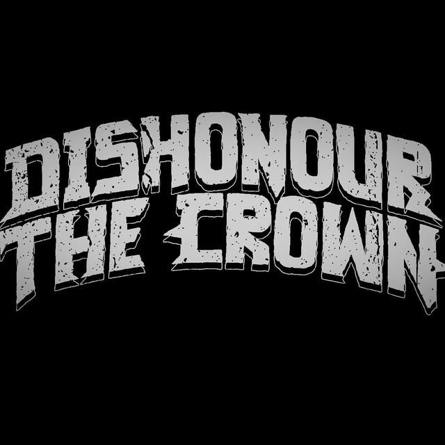 Dishonour the Crown
