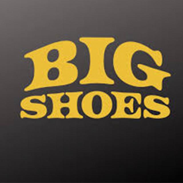 Big Shoes