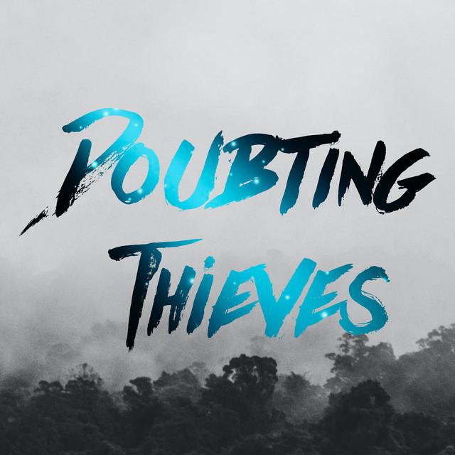 Doubting Thieves