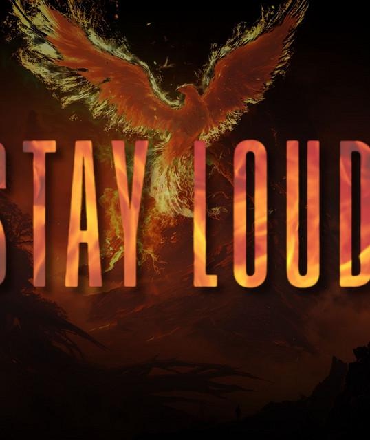 Stay Loud