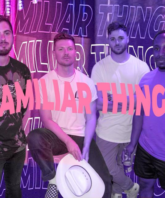 Familiar Things