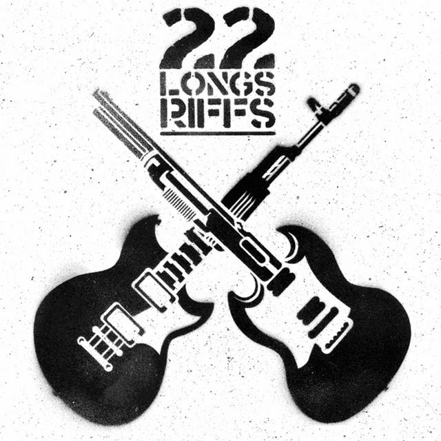 22 Longs Riffs