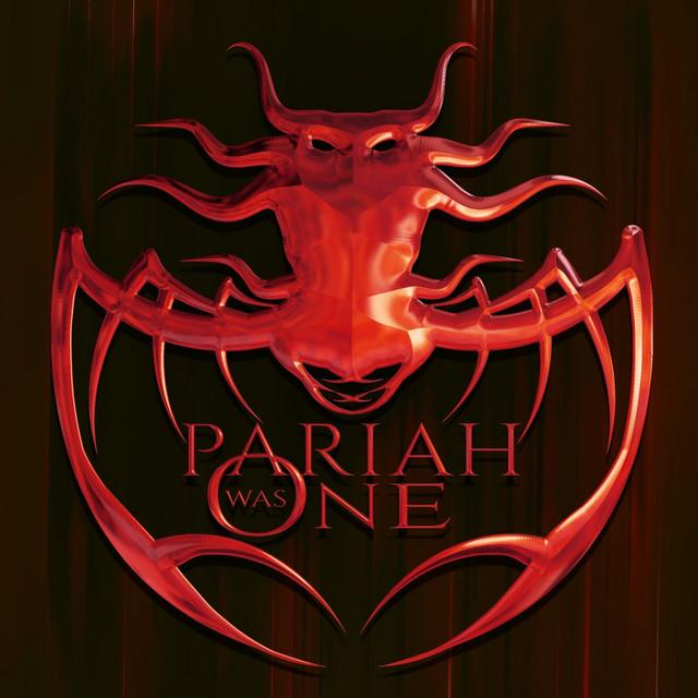 Pariah Was One