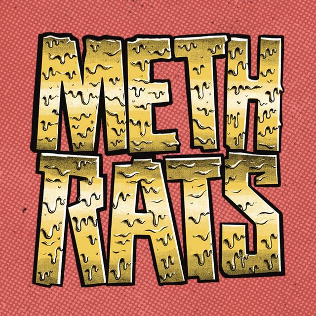 METH RATS