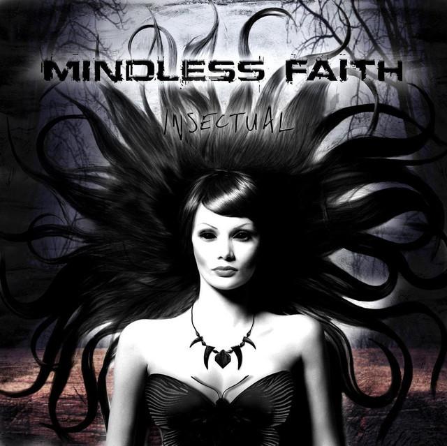 Mindless Faith