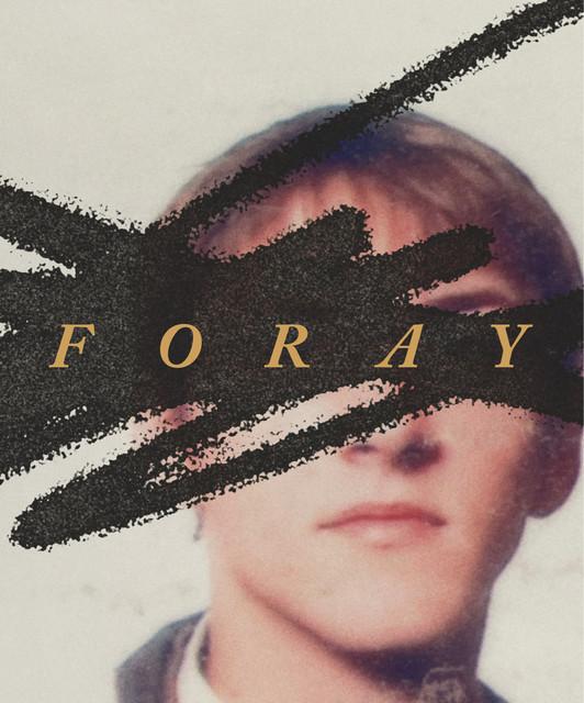 Foray