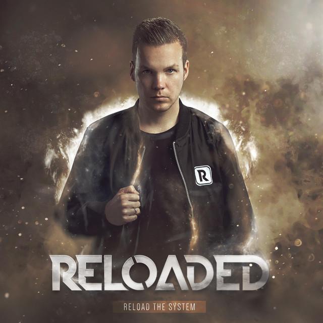 Reloaded