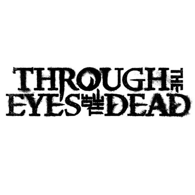 Through The Eyes of the Dead